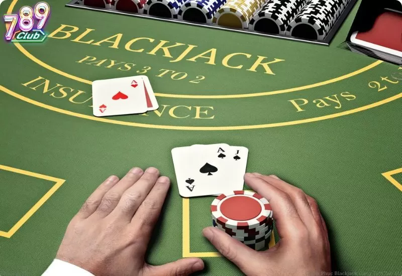 Trải nghiệm Blackjack tại 789Club: