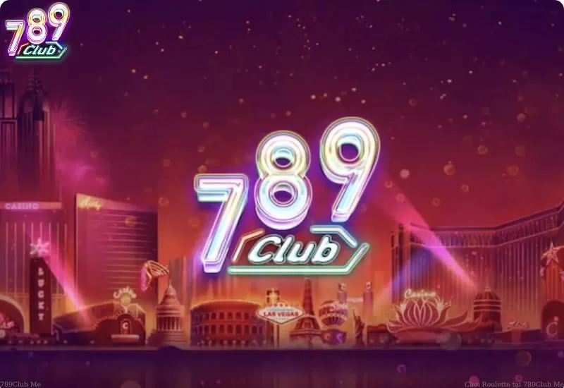 Chơi Roulette tại 789Club